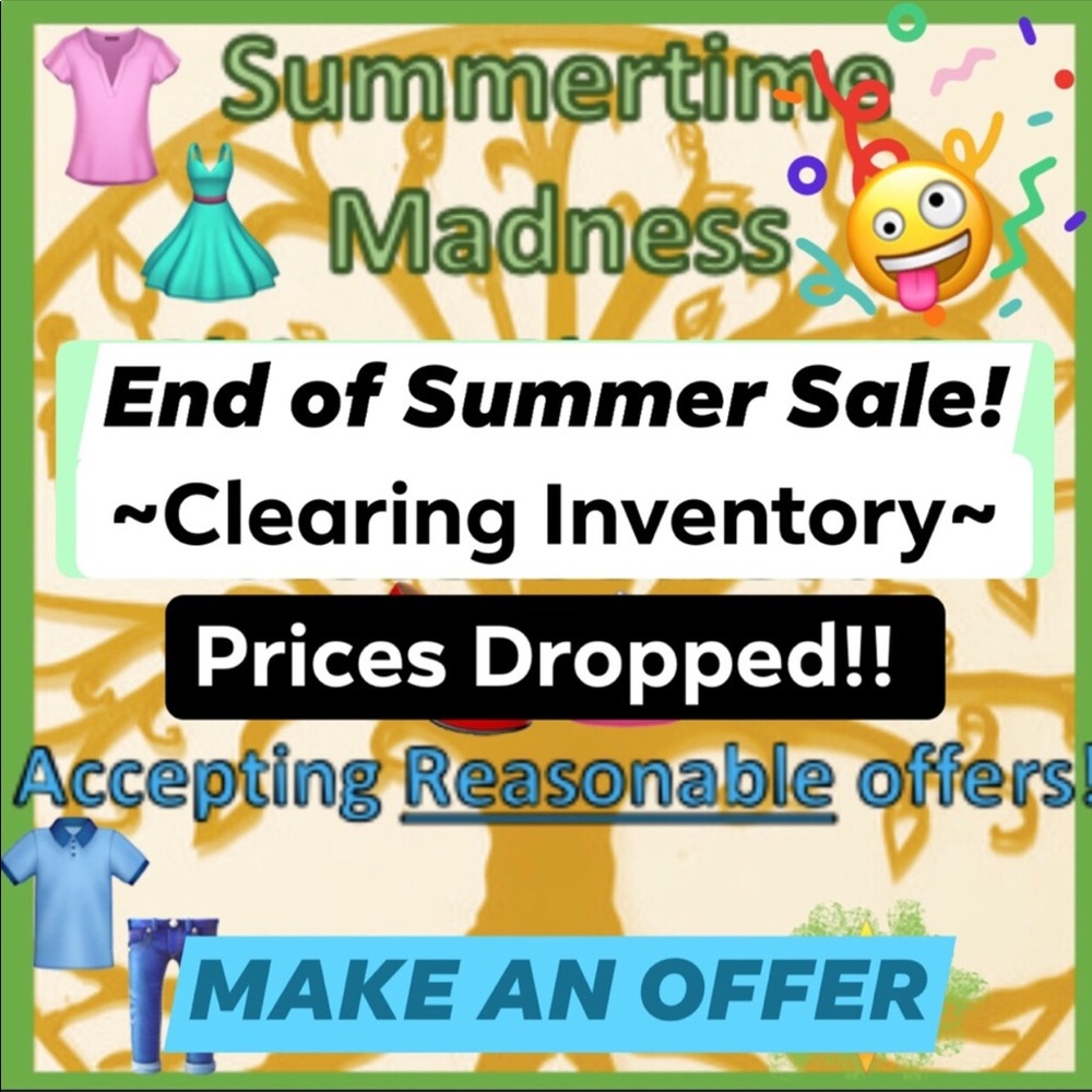 SUMMER’S END SALE! 300+ITEMS MARKED DOWN! SCROLL DOWN TO SEE ALL! MAKE OFFERS!💲💲